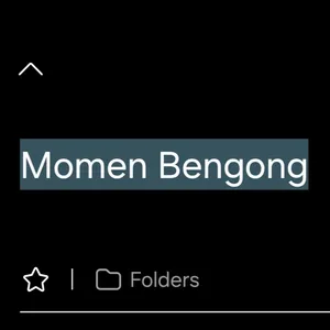 Momen Bengong