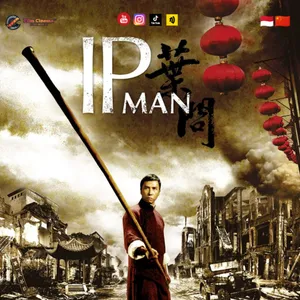 Movie : IP Man 1 - Bahasa Indonesia 