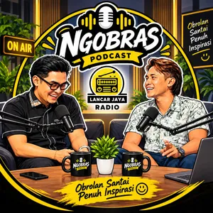 NGOBRAS — Ngobrolnya Santai, Ceritanya Sampai
