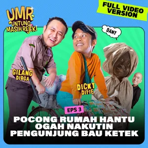 Eps 3: “Pocong Rumah Hantu Ogah Nakutin Pengunjung Bau Ketek" (Dany)