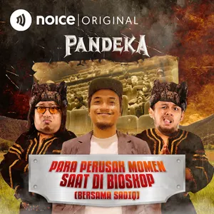 E23: Para Perusak Momen Saat di Bioskop (Bersama Sadiq)