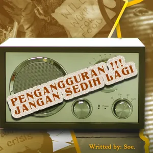 kabar gembira nih untuk pengangguran yang semakin meningkat jumlahnya part 2. RADIO BRISIK.