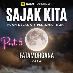 5. SAJAK KITA - FATAMORGANA 