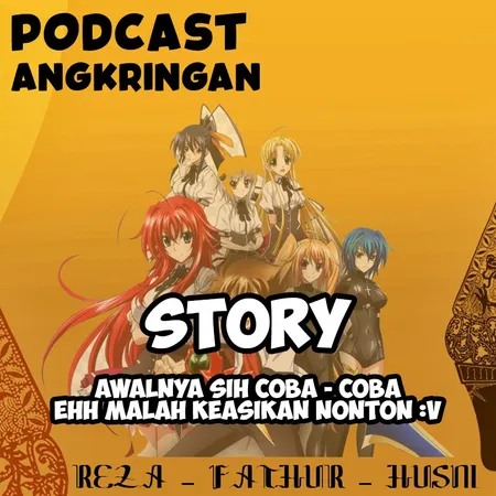 Eps 3 : [Story] Highschool DXD itu anime terbaik