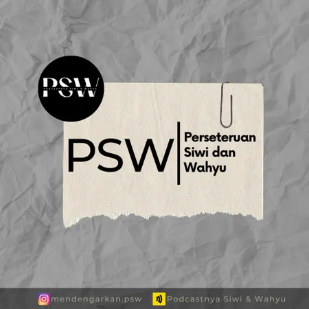 Eps 16 - PSW (Perseteruan Siwi dan Wahyu)