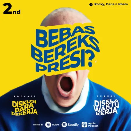 (2) Bebas Berekspresi? - Diskusi Para Pekerja