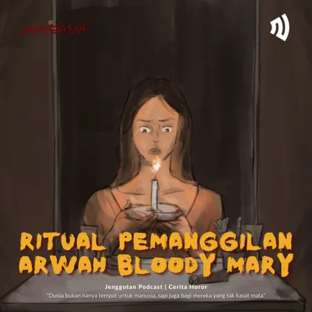 75. RITUAL PEMANGGILAN ARWAH BLOODY MARY