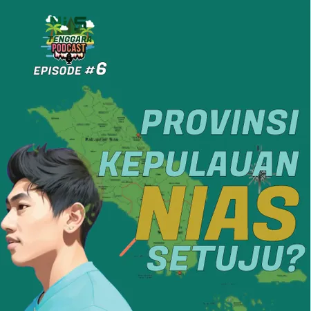Nias 6: Provinsi Kepulauan Nias Setuju?