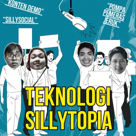 #3 Serba Serbi Sillytopia : Basa Basi "Bahas Sana Bahas Sini" Teknologi