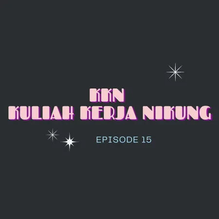 KKN (Kuliah Kerja Nikung)