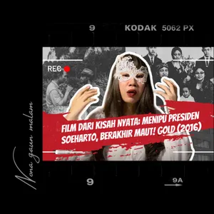 Film Gold 2016, film kisah nyata pemalsuan emas dan penipuan keluarga Pak Harto! #film #kisahnyata