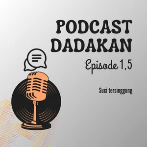 Eps 1.5: Suci Tersinggung