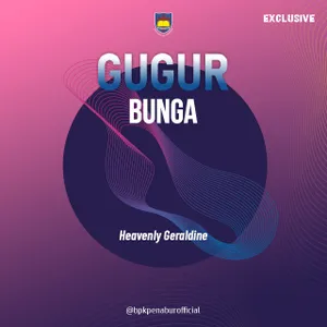 Gugur Bunga - Heavenly Geraldine