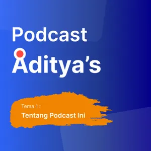 Podcast Tema 1 - Tentang Podcast Ini