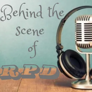 Episode 5 1/4 : Special Episode, Behind The Scene of RPD