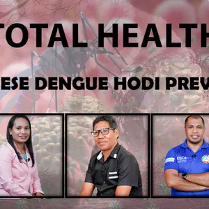 Talk Show - TOTAL HEALTH || Konese Dengue Hodi Prevene || Episode 1