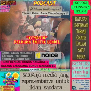 #30HariBersuara2023 - Kemarin Belahan Politik Lendir
