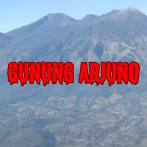 GUNUNG ARJUNO | HOROR STORY