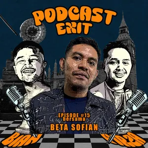 EPS #15 KETAKUTAN BETA SOFIAN, MENUA DALAM KEADAAN MISKIN