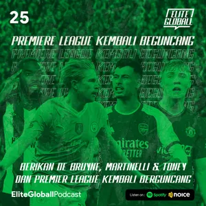 25. Premier League Kembali Berguncang