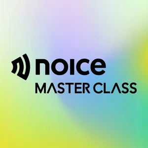 Noice Master Class