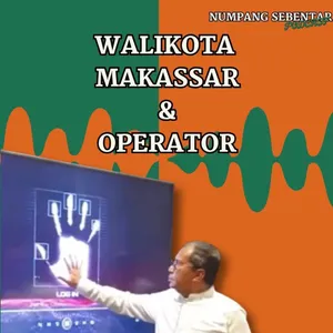 Walikota Makassar & Operator