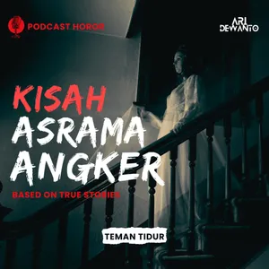 PENGALAMAN 3,5 TAHUN TINGGAL DI ASRAMA ANGKER