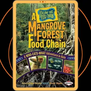 Ulasan Buku - A Mangrove Forest Food Chain (Rebecca Hogue Wojahn)