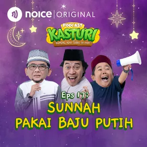 Eps 17: Sunnah Pakai Baju Putih