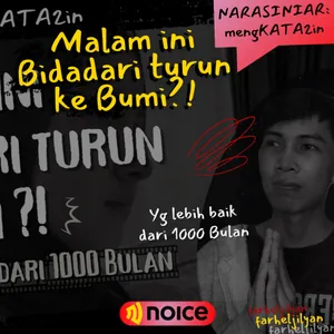 MALAM INI BIDADARI TURUN KE BUMI?!