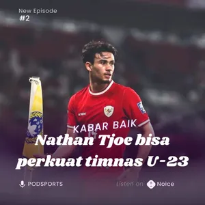 Nathan Tjoe akhirnya gabung squad Indonesia U-23