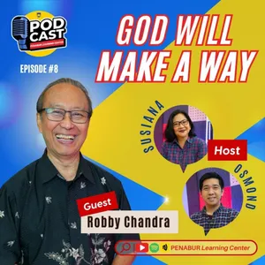 Podcast PLC Eps#8 - God Will Make A Way