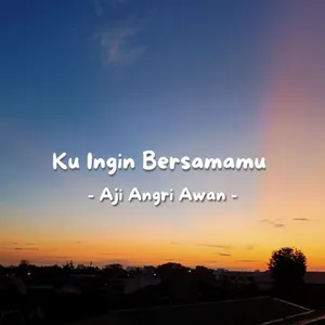 Ku Ingin Bersamamu