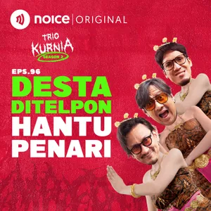 E96: Desta Ditelpon Hantu Penari