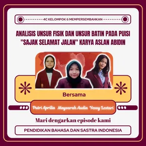 Unsur Fisik dan Unsur Batin Pada Puisi "Sajak Selamat Jalan" Karya Aslan Abidin_Kelompok 6