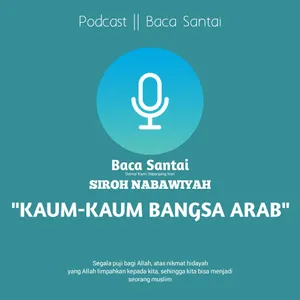 Kaum-Kaum Bangsa Arab Sebelum Islam || Silsilah Keturunan Nabi Muhammad Shalallahu 'alaihi wasallam 