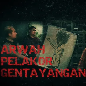 1. Arwah Pelakor Mati Penasaran