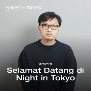 Selamat Datang di Night in Tokyo