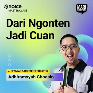 E3: Dari Ngonten Jadi Cuan (with Adhiramsyah Choesin)