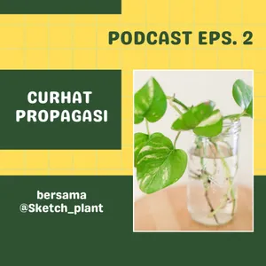 CURHAT PROPAGASI 