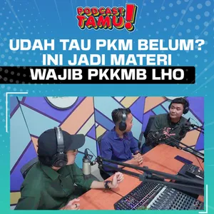 UDAH TAU PKM BELUM? INI JADI MATERI WAJIB PKKMB LHO...