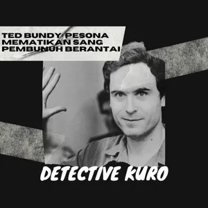 "Ted Bundy: Pesona Mematikan Sang Pembunuh Berantai" 