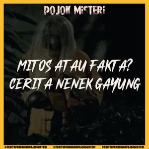 Cerita Dibalik Nenek Gayung yang Membawa Jiwa Korbannya