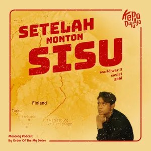 SETELAH NONTON SISU