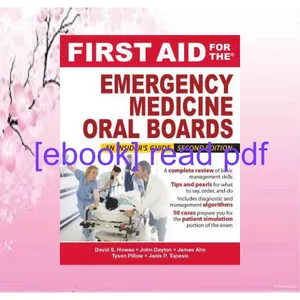 [Ebook] First Aid for the Emergency Medicine Oral Boards An Insider's Guide PDF By David S. Howes