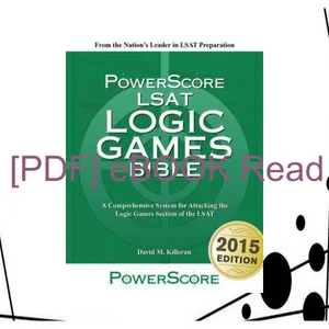 Read Ebook PDF The PowerScore LSAT Logic Games Bible (Powerscore Test Preparation) [PDF mobi ePub] By David M. Killoran