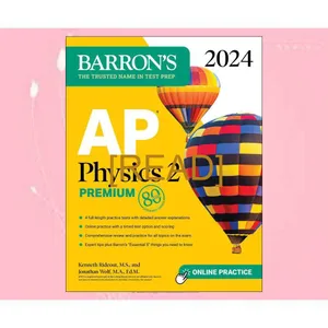 Read [pdf] AP Physics 2 Premium  2024 4 Practice Tests + Comprehensive Review + Online Practice (Barron's AP Prep) [PDF mobi ePub] By Kenneth Rideout M.S.