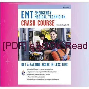 Read Ebook EMT (Emergency Medical Technician) Crash Course with Online Practice Test  2nd Edition Get a Passing Score in Less Time (EMT Test Preparation) READ PDF EBOOK By Christopher Coughlin