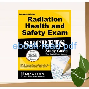 [Ebook] Reading Secrets of the Radiation Health and Safety Exam Study Guide DANB Test Review for the Radiation Health and Safety Exam (Mometrix Test Preparation) PDF [Download] By DANB Exam Secrets Test Prep Team