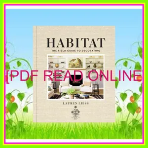 Ebook Reading Habitat The Field Guide to Decorating READ PDF EBOOK By Lauren Liess